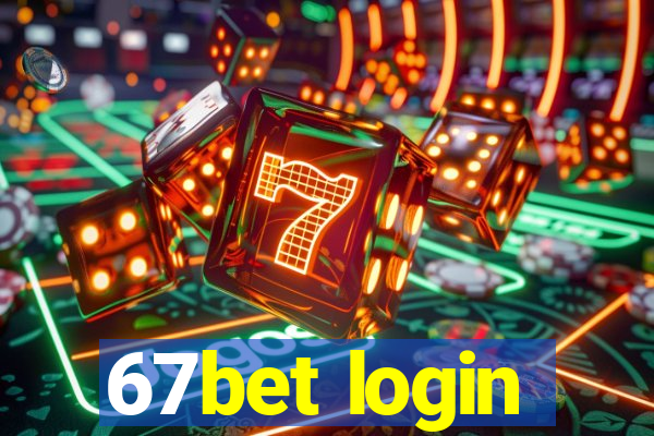 67bet login